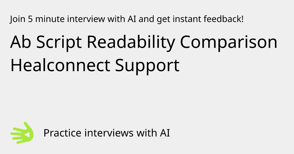 GreetAI — Ab Script Readability Comparison Healconnect Support ...
