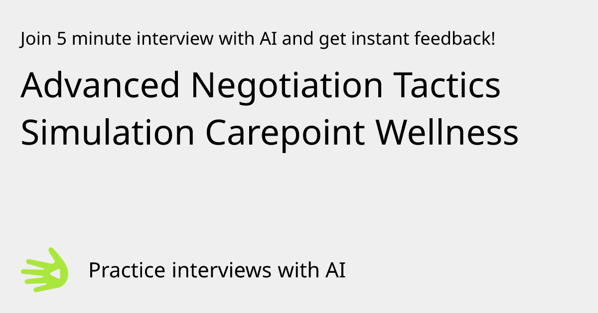GreetAI — Advanced Negotiation Tactics Simulation Carepoint Wellness ...