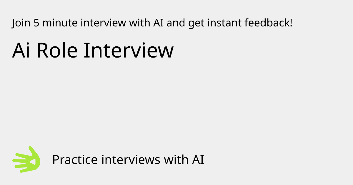 GreetAI — Ai Role Interview interview practice & instant feedback