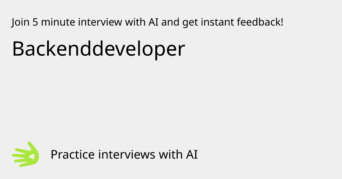 GreetAI — Backenddeveloper interview practice & instant feedback