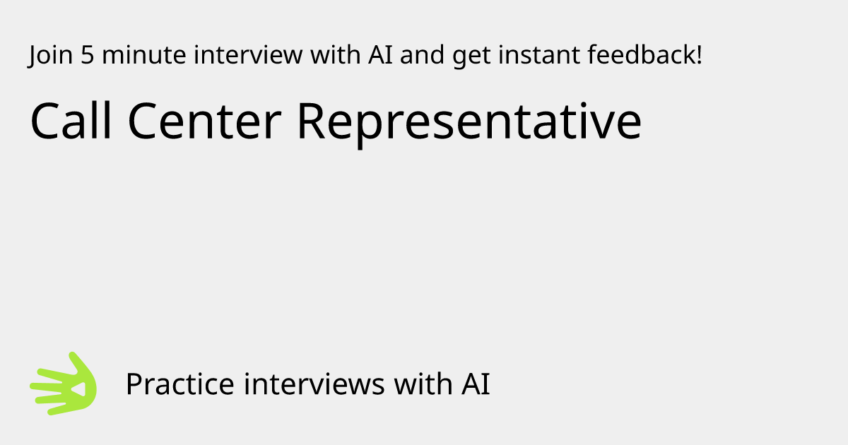Call Center Representative Interview Practice with AI | GreetAI