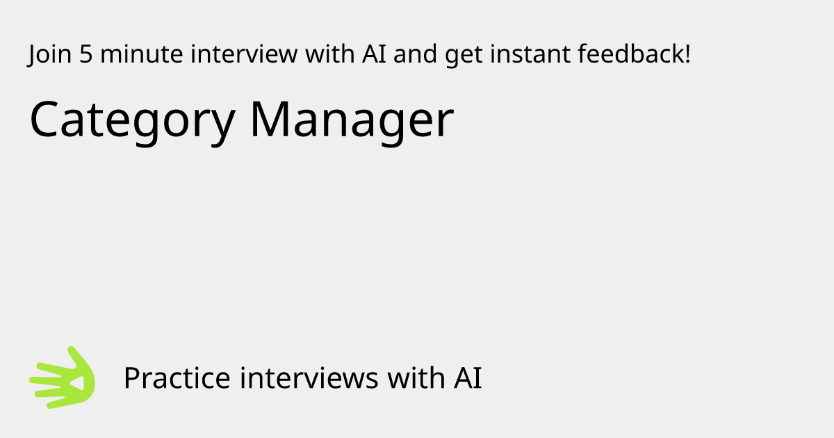 GreetAI — Category Manager interview practice & instant feedback