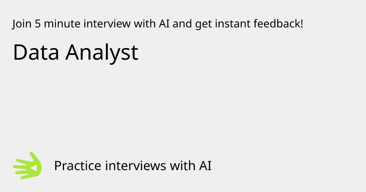 Data Analyst Interview Practice with AI | GreetAI