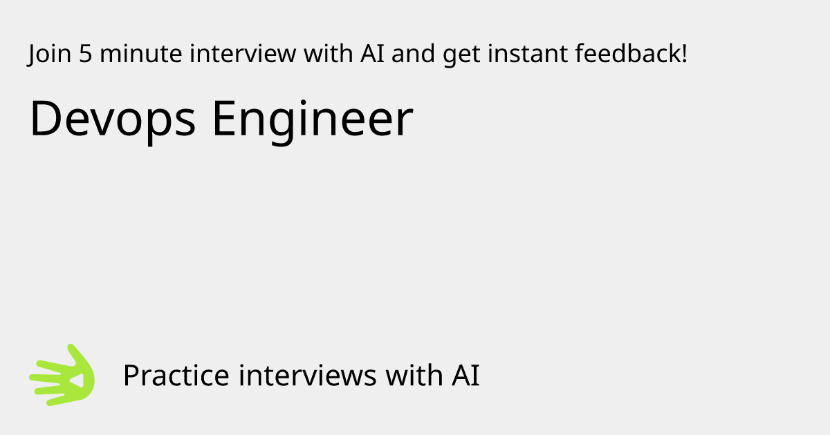Devops Engineer Interview Practice with AI | GreetAI