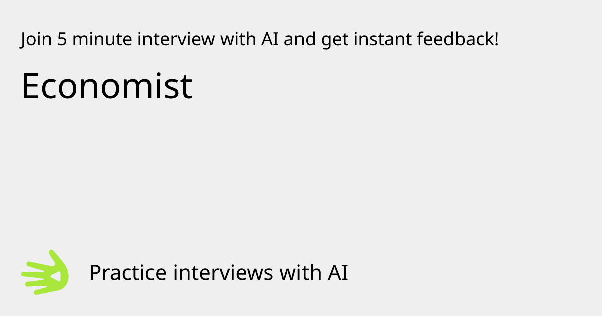 GreetAI — Economist interview practice & instant feedback