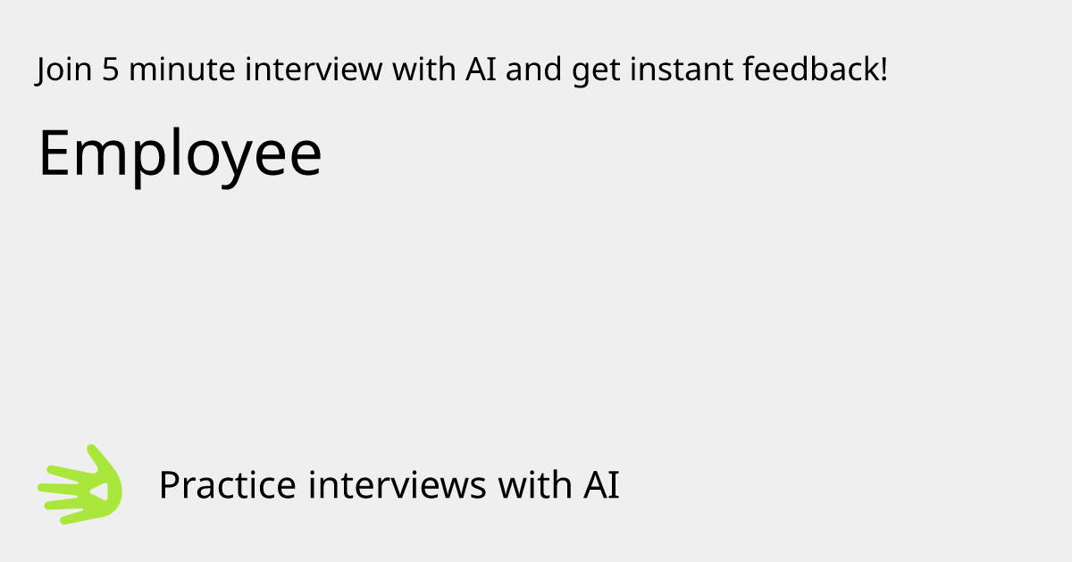 GreetAI — Employee interview practice & instant feedback