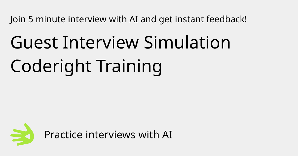 GreetAI — Guest Interview Simulation Coderight Training interview ...