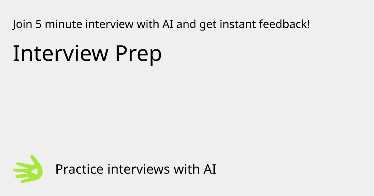 GreetAI — Interview Prep interview practice & instant feedback