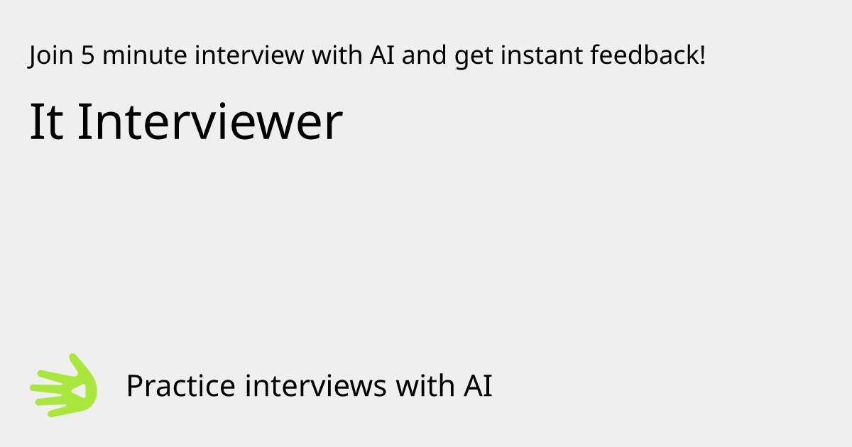 GreetAI — It Interviewer interview practice & instant feedback