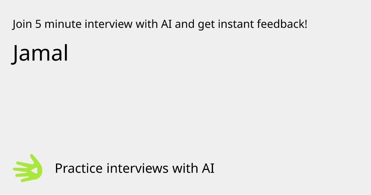 GreetAI — Jamal interview practice & instant feedback