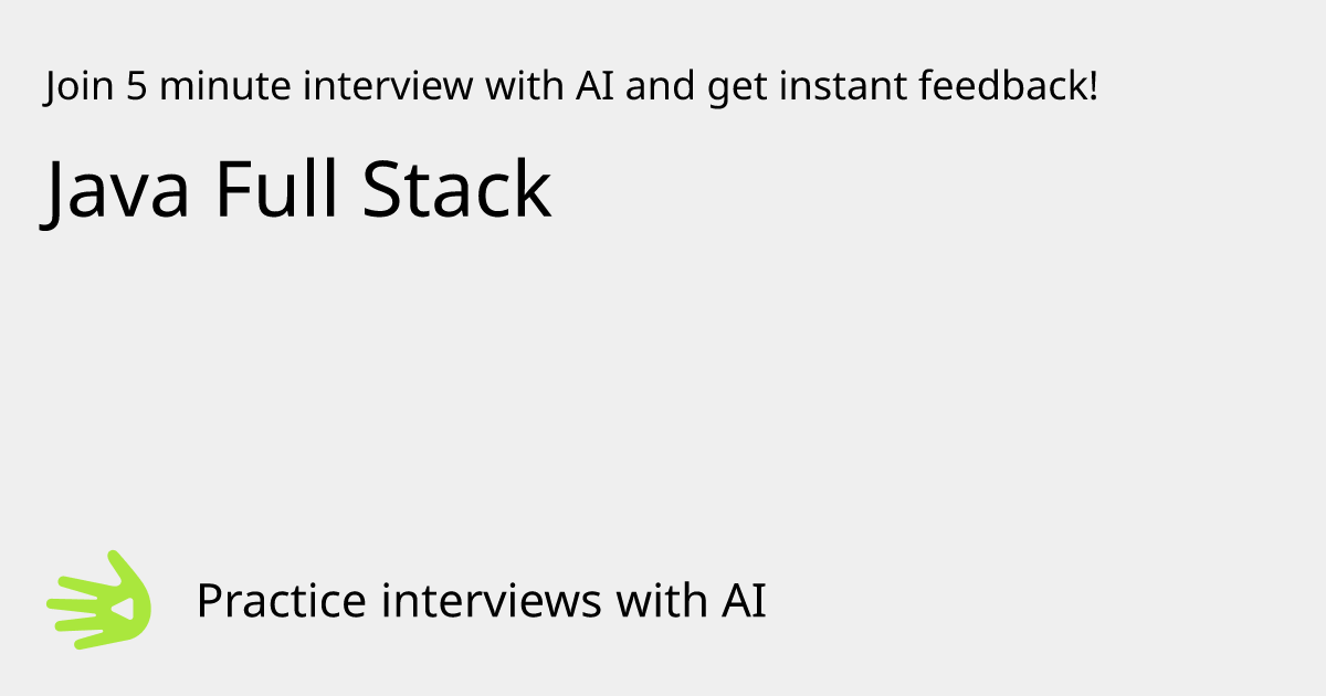 GreetAI — Java Full Stack interview practice & instant feedback