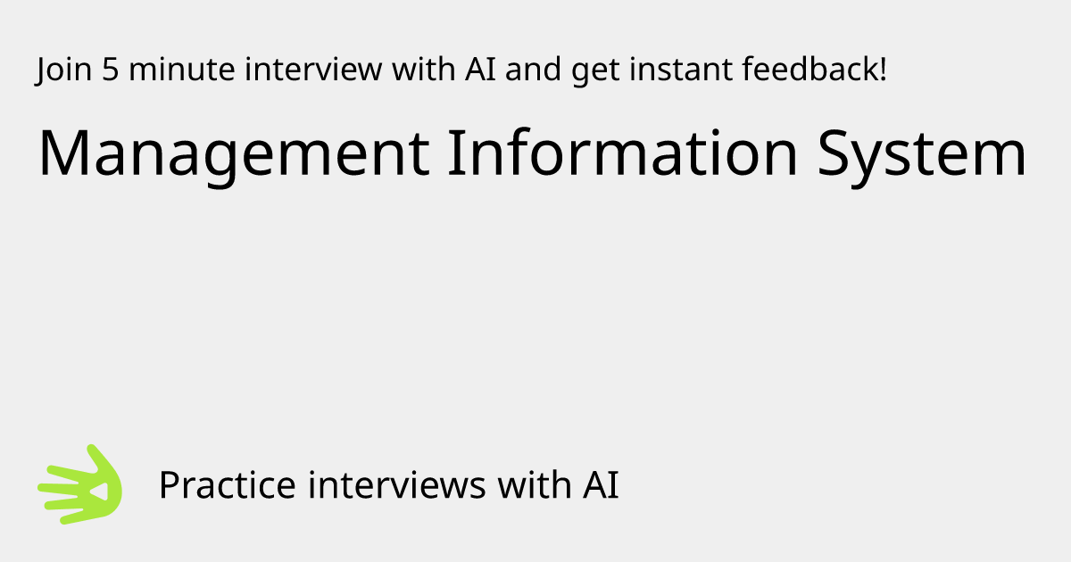 GreetAI — Management Information System interview practice & instant ...