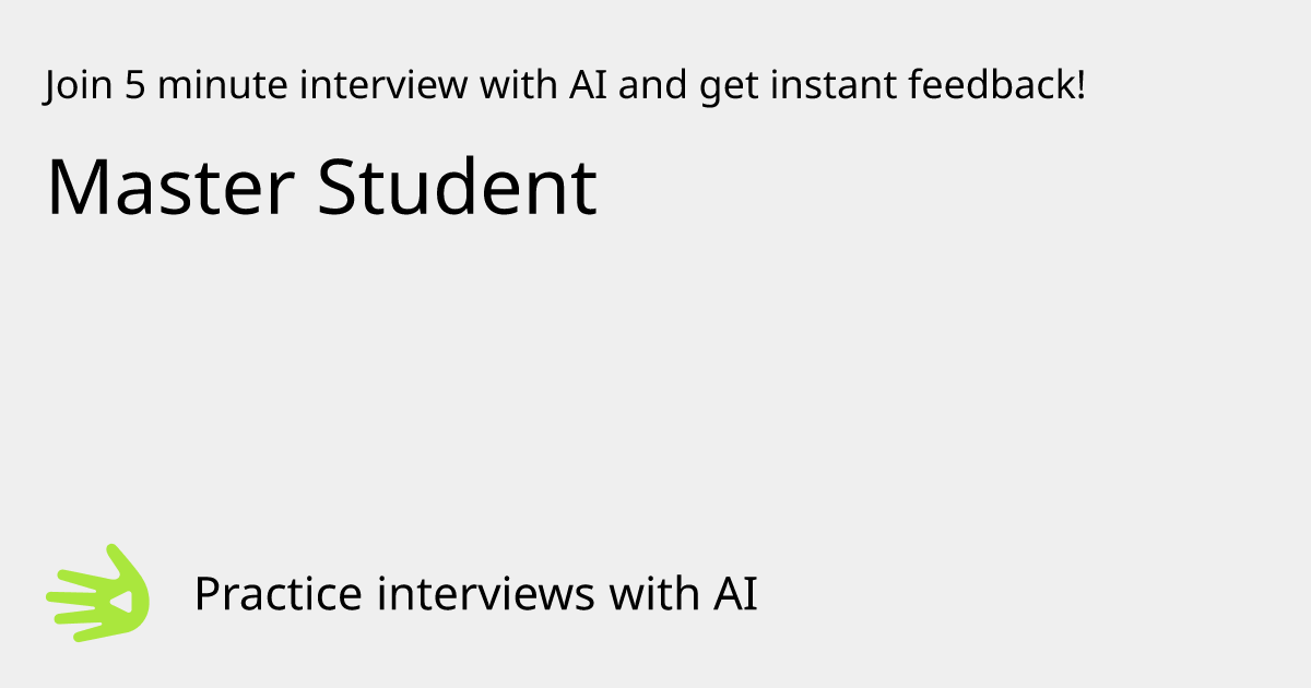 Master Student Interview Practice with AI | GreetAI