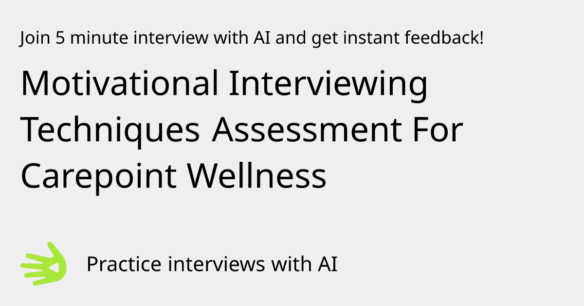 GreetAI — Motivational Interviewing Techniques Assessment For Carepoint ...