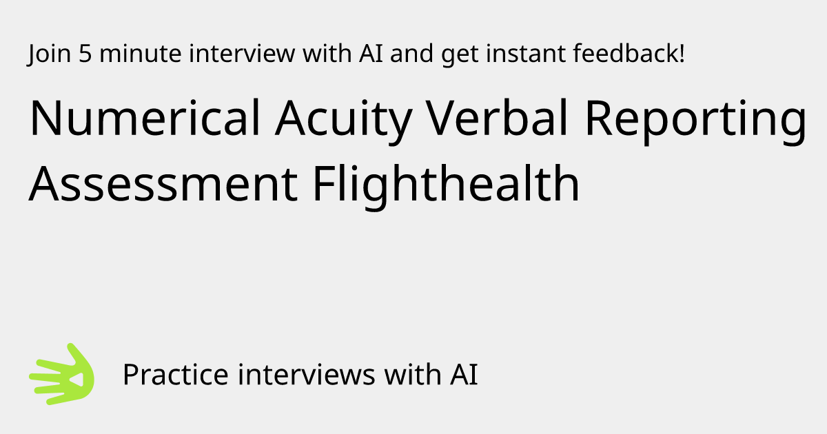 GreetAI — Numerical Acuity Verbal Reporting Assessment Flighthealth ...