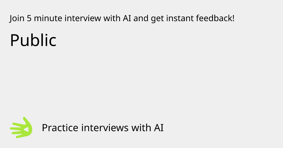 GreetAI — Public interview practice & instant feedback