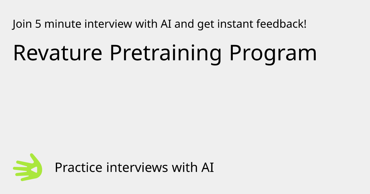 Revature Pretraining Program Interview Practice with AI | GreetAI