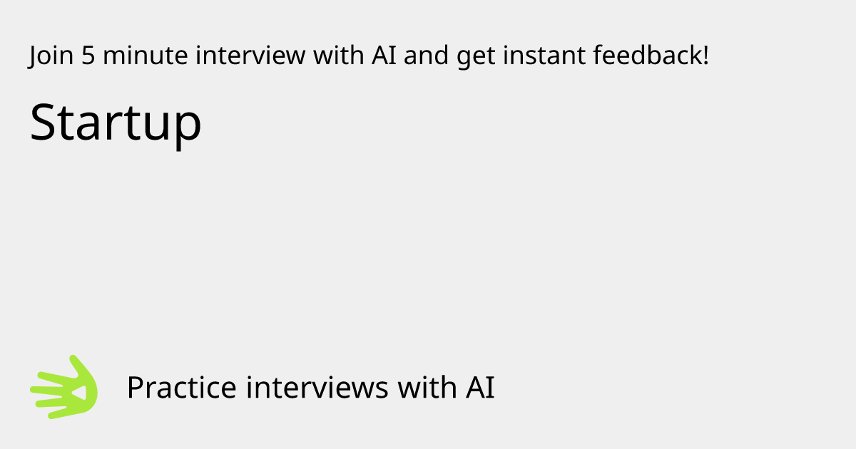 GreetAI — Startup interview practice & instant feedback