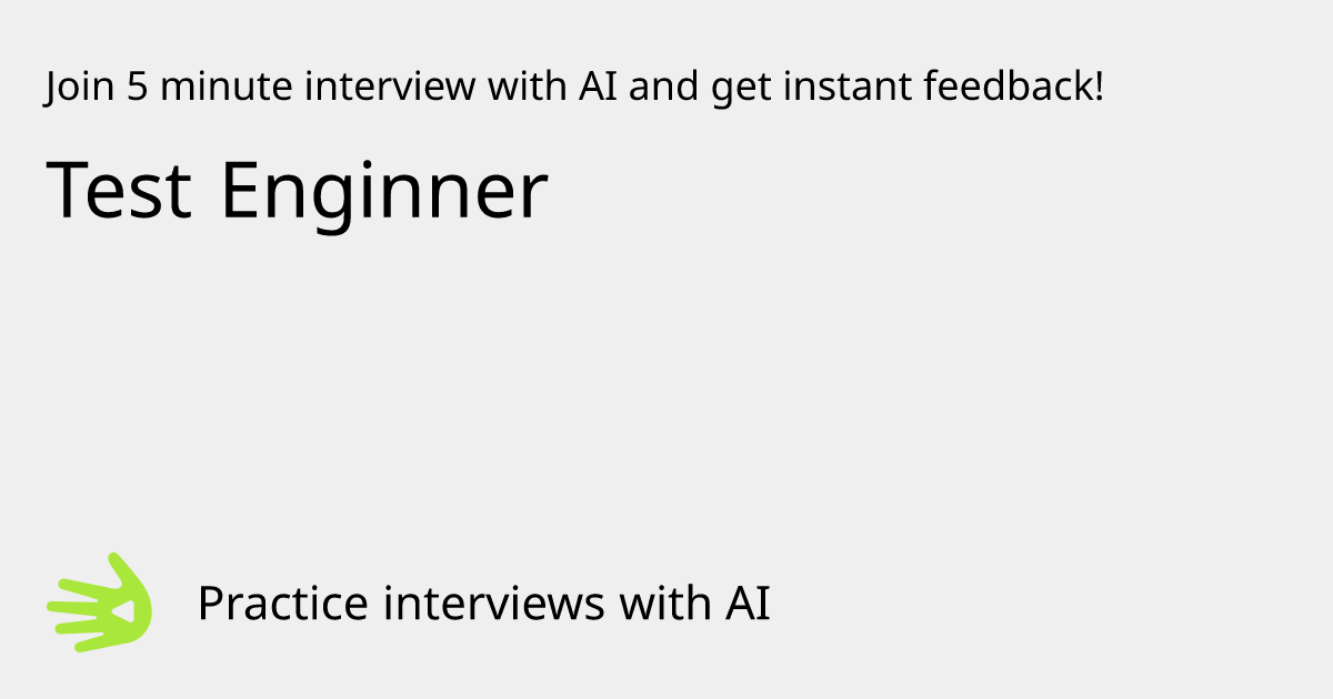 GreetAI — Test Enginner interview practice & instant feedback