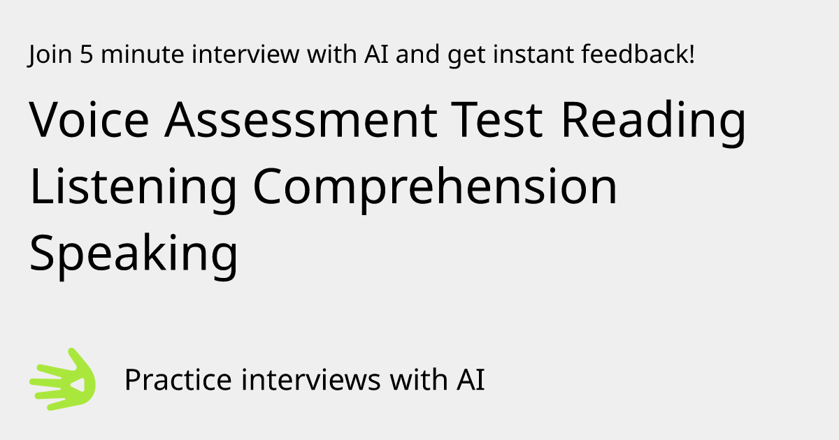 GreetAI — Voice Assessment Test Reading Listening Comprehension ...